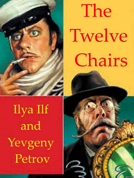 Title details for The Twelve Chairs by Ilya Ilf - Available